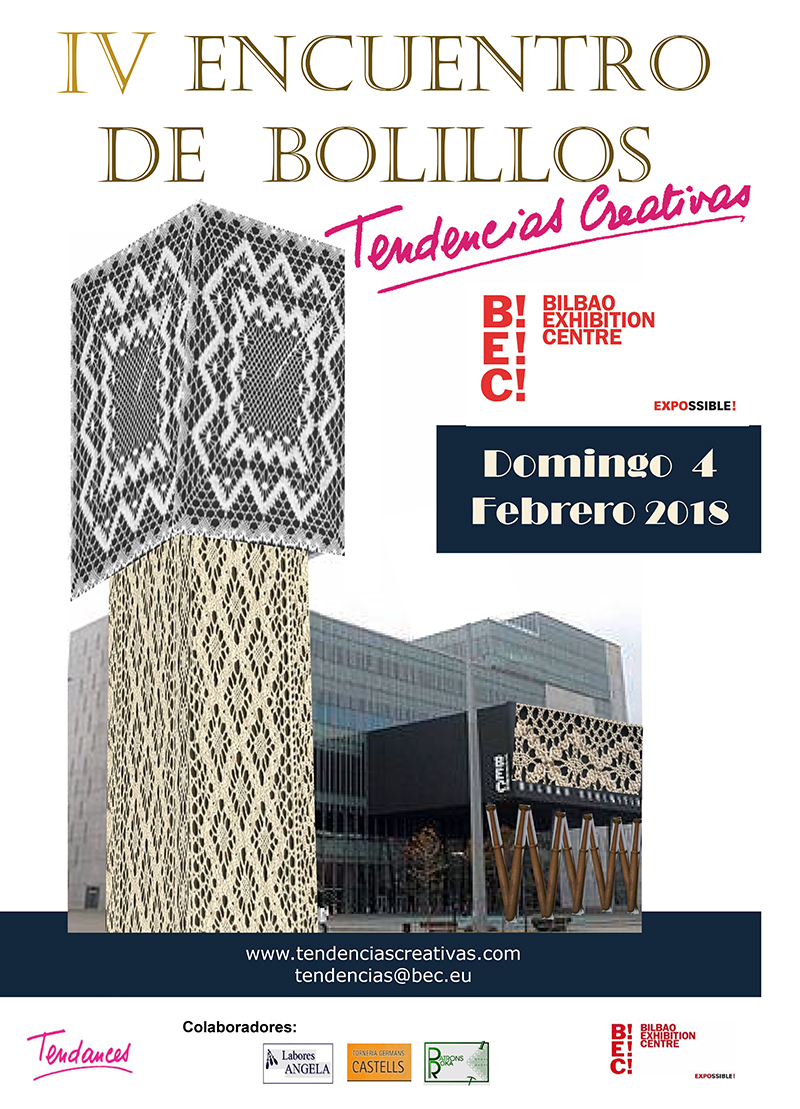 IV Encuentro de Bolillos en la feria Tendencias Creativas, del 1 al 4 de febrero de 2018 en el BEC (Barakaldo, Vizcaya)